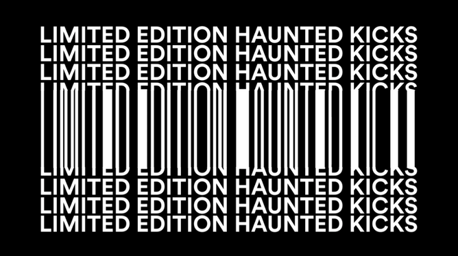 Limited Edition Haunted Kicks (Post for Instagram)